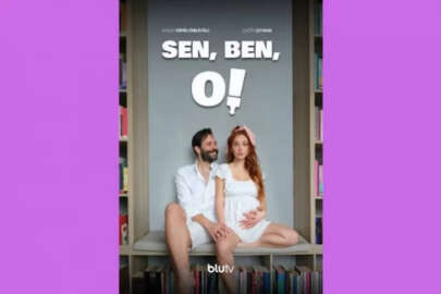 BluTV’de yepyeni bir romantik-komedi dizisi ‘Sen,Ben,O!” izleyici ile buluşmak için son sayıyor!