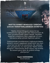 Mattia Ahmet Minguzzi Tribünü çocuk taraftarlara ücretsiz