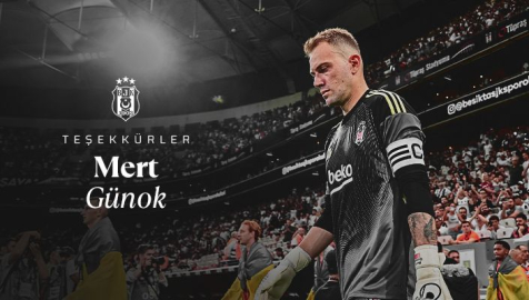 Beşiktaş, Mert Günok ile yolların ayrıldığını açıkladı